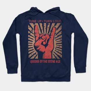 Tune up . Turn loud Queens of The Stone Age Hoodie